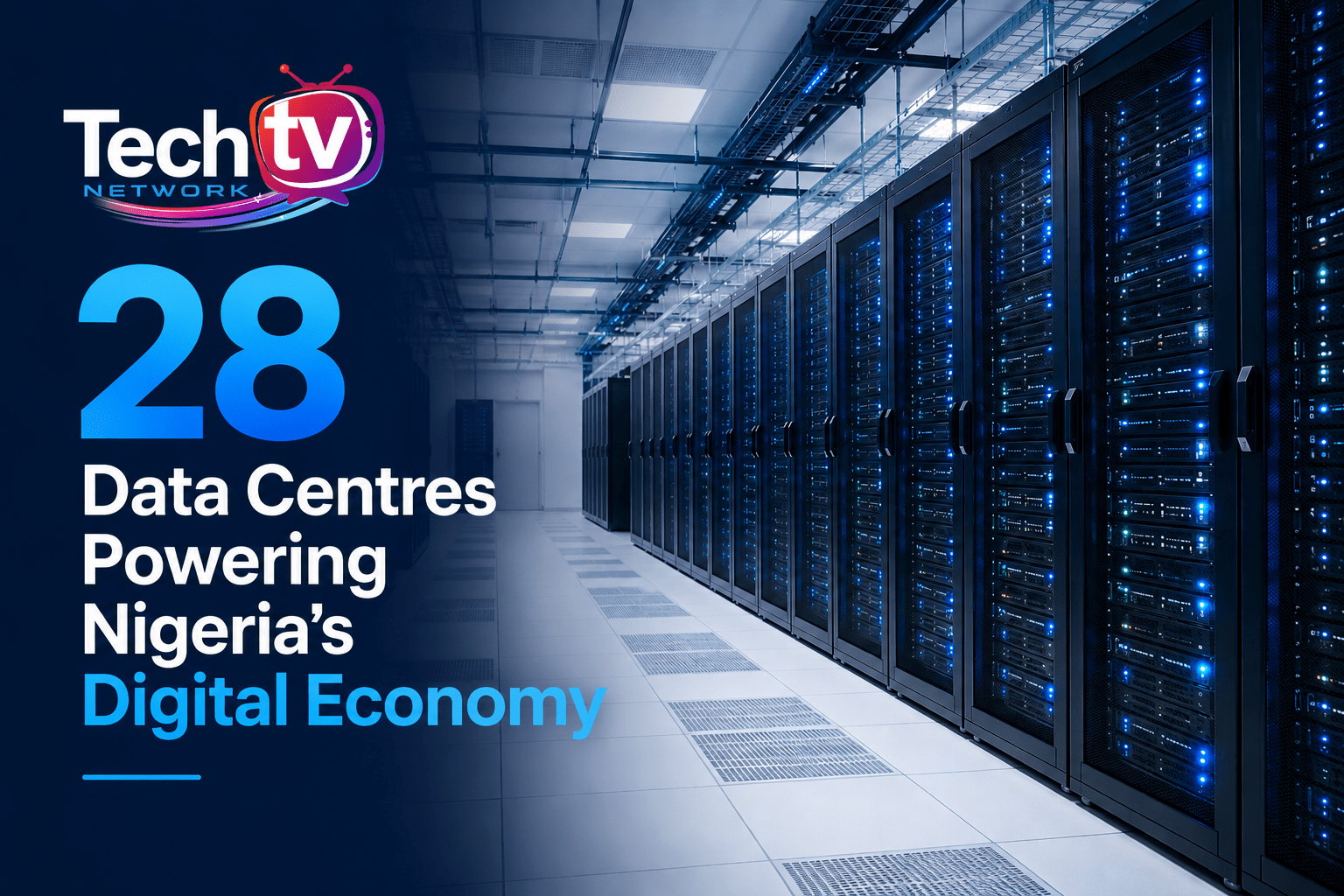 28 Data Centres Powering Nigeria’s Digital Economy